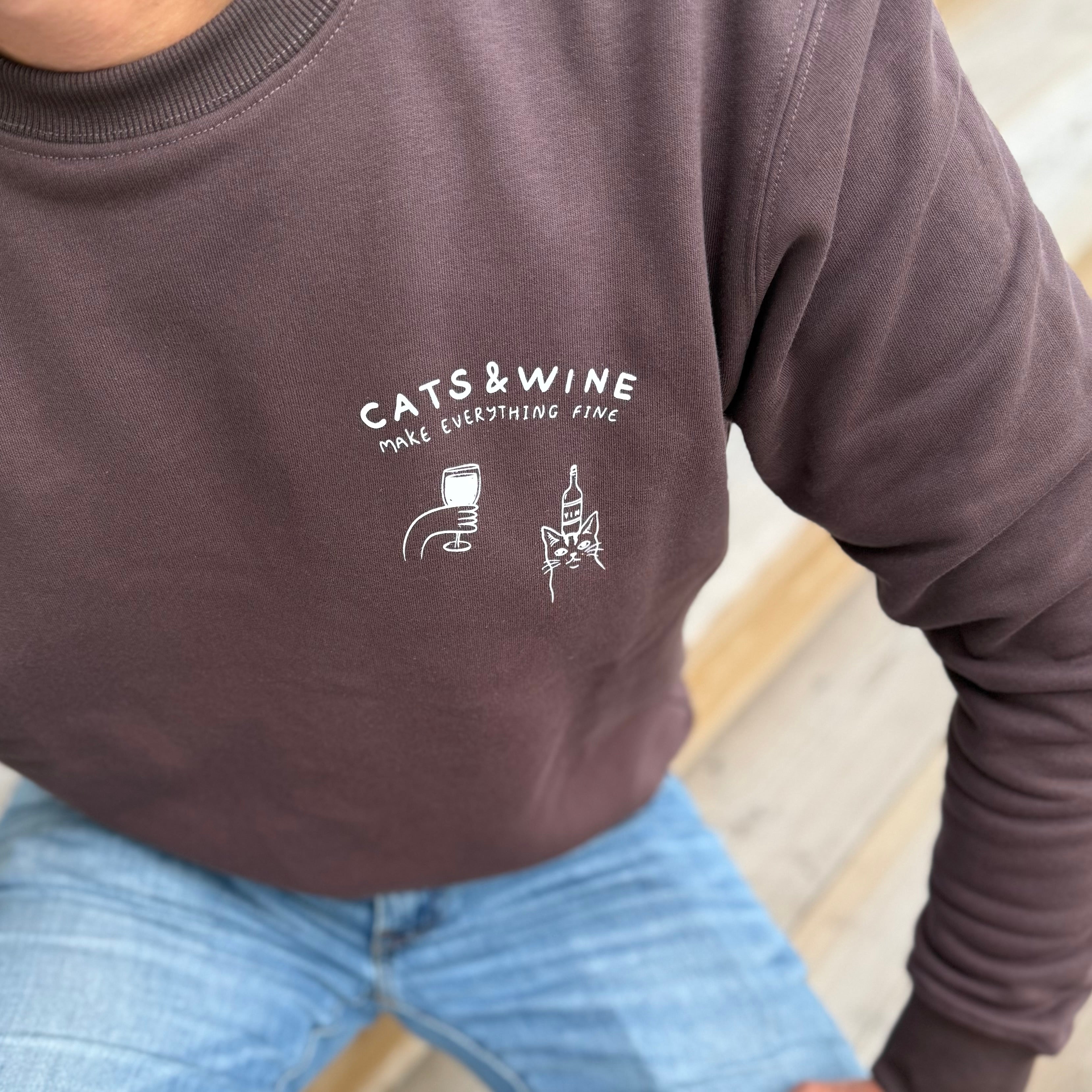 Brown Sweatshirt - Cats & Wine Make Everything Fine
